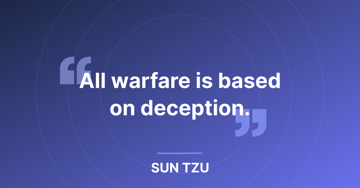 Phishing Attacks Broken Down: How Financial Institutions Can Outsmart Hackers - 3 1 all warfare is based on deception