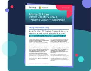 Elevate Azure AD B2C With Passwordless MFA | Transmit Security